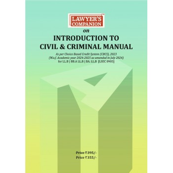 Lawyer's Companion on Introduction to Civil & Criminal Manual  According to 2023–24 CBCS Pattern LSEC 0905 [Free Delivery]